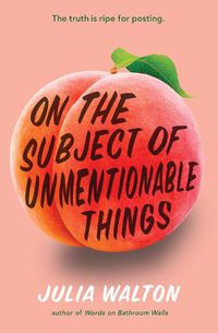 Cover image for On the Subject of Unmentionable Things