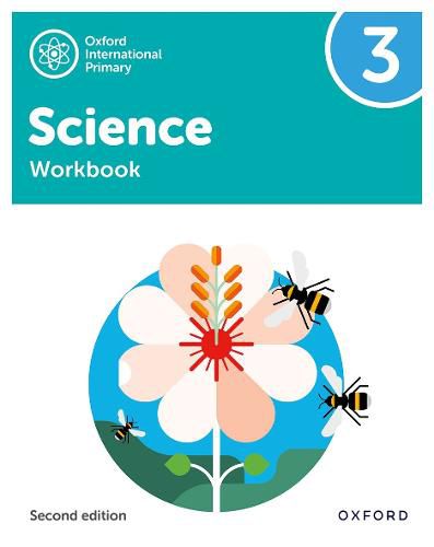 Oxford International Primary Science Second Edition: Workbook 3