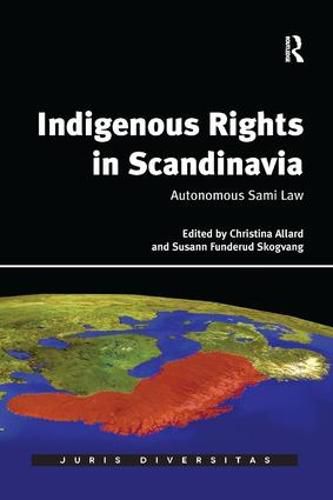 Cover image for Indigenous Rights in Scandinavia: Autonomous Sami Law