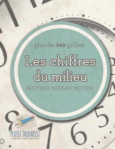 Les chiffres du milieu Sudoku, niveau moyen (plus de 340 grilles)