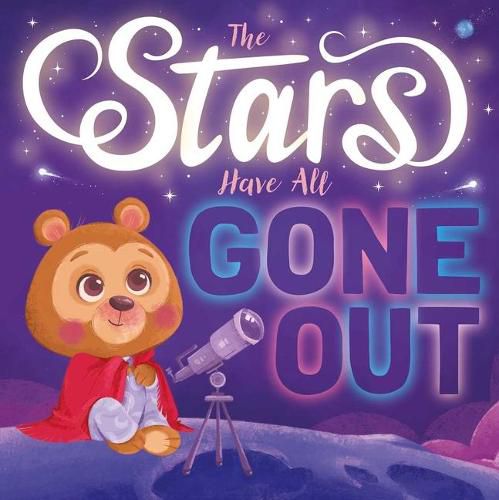 Cover image for The Stars Have All Gone Out: Padded Board Book
