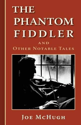 Cover image for Phantom Fiddler: and Other Notable Tales