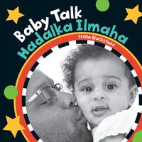 Cover image for Baby Talk (Bilingual Somali & English)