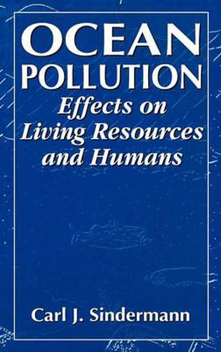 Cover image for Ocean Pollution: Effects on Living Resources and Humans