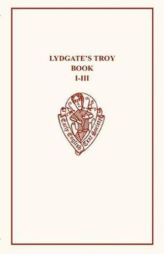 Cover image for Lydgate's Troy Book I-III