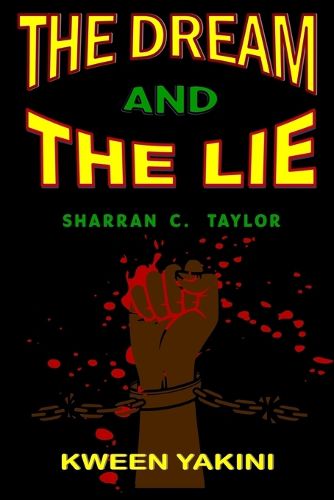 Cover image for The Dream And The Lie