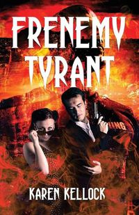 Cover image for Frenemy Tyrant