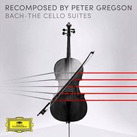 Cover image for Recomposed by Peter Gregson - Bach: The Cello Suites