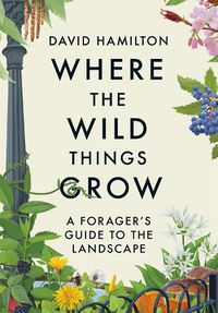 Cover image for Where the Wild Things Grow