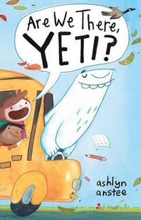 Cover image for Are We There, Yeti?