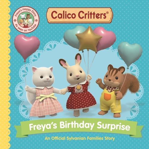 Calico Critters: Freya's Birthday Surprise