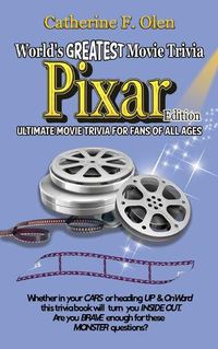 Cover image for World's Great Movie Trivia: Pixar Edition