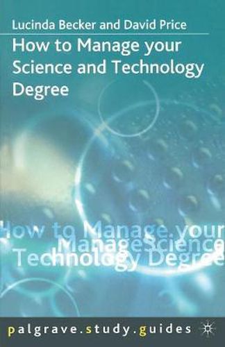 Cover image for How to Manage your Science and Technology Degree