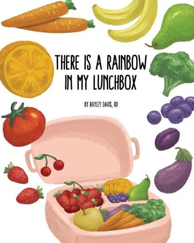 Cover image for There's a Rainbow in My Lunchbox