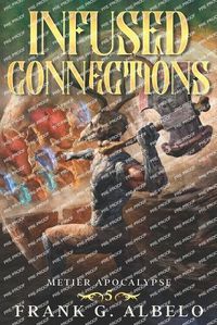 Cover image for Infused Connections