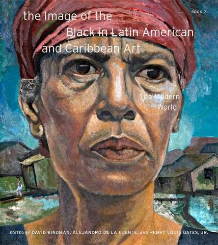 The Image of the Black in Latin American and Caribbean Art: Book 2