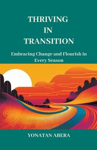 Cover image for Thriving in Transition