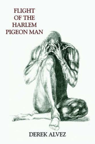 Cover image for Flight of the Harlem Pigeon Man