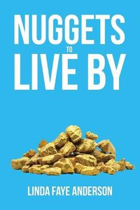 Cover image for Nuggets to Live By