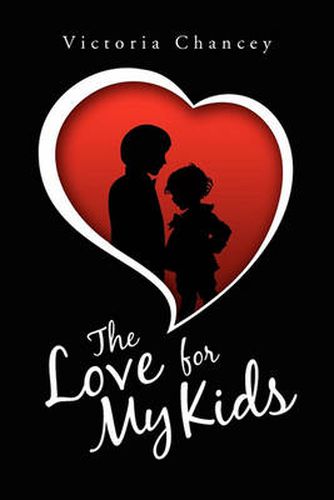 Cover image for The Love for My Kids