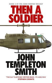 Cover image for Then A Soldier