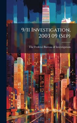 Cover image for 9/11 Investigation, 2003 09 (Sep)