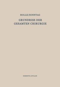 Cover image for Grundriss der Gesamten Chirurgie: Erster Teil / Zweiter Teil