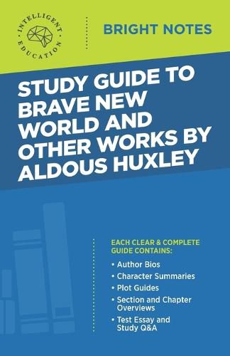 Cover image for Study Guide to Brave New World and Other Works by Aldous Huxley