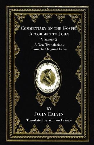 Cover image for Commentary on the Gospel According to John, Volume 2