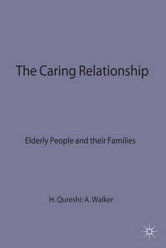 Cover image for The Caring Relationship: Elderly People and their Families