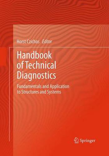 Cover image for Handbook of Technical Diagnostics: Fundamentals and Application to Structures and Systems