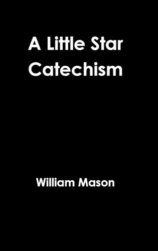 Cover image for A Little Star Catechism