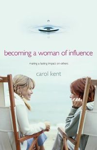 Cover image for Becoming a Woman of Influence