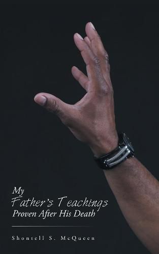 Cover image for My Father's Teachings Proven After His Death