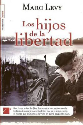 Cover image for Los Hijos de la Libertad