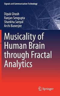 Cover image for Musicality of Human Brain through Fractal Analytics