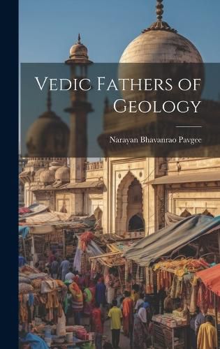 Cover image for Vedic Fathers of Geology