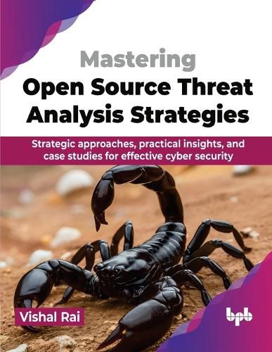 Cover image for Mastering Open Source Threat Analysis Strategies