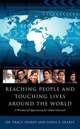 Cover image for Reaching People and Touching Lives Around the World