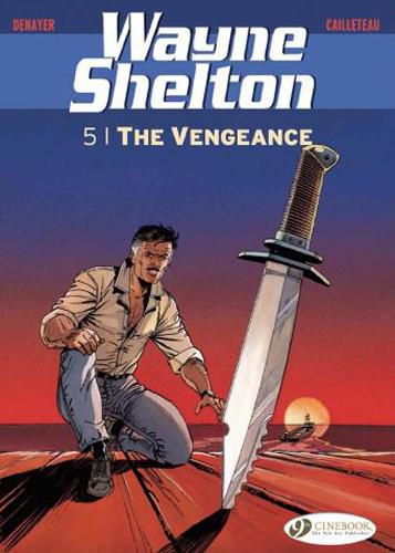 Cover image for Wayne Shelton Vol. 5 - The Vengeance