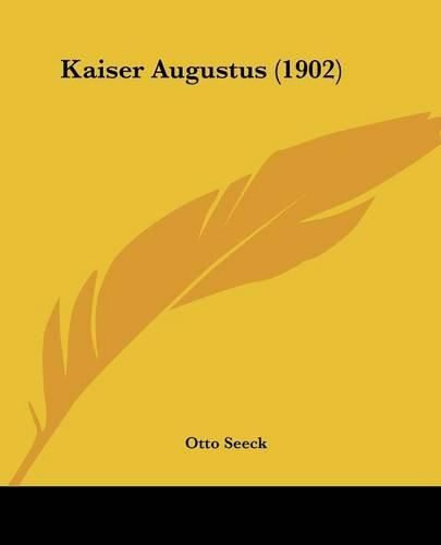 Cover image for Kaiser Augustus (1902)