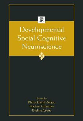 Cover image for Developmental Social Cognitive Neuroscience