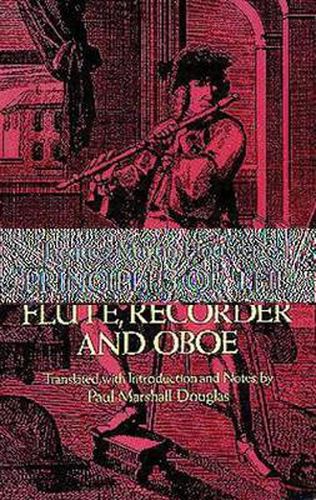 Cover image for Principles Of The Flute, Recorder And Oboe