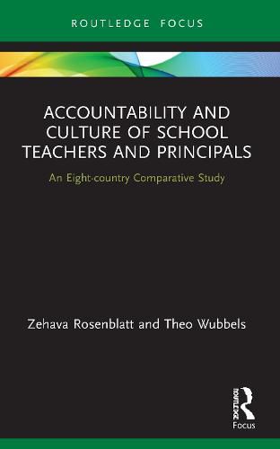 Accountability and Culture of School Teachers and Principals