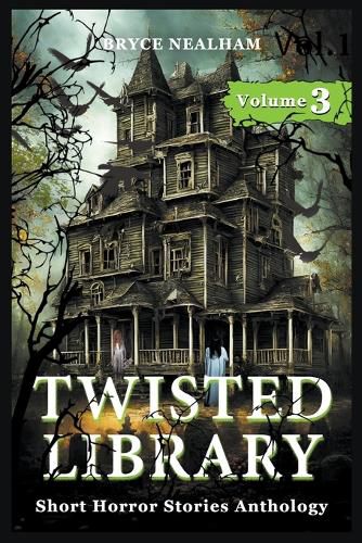 Cover image for Twisted Library - Volume 3