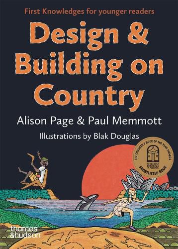 Cover image for Design & Building on Country: First Knowledges for Younger Readers