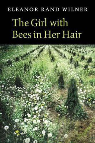 Cover image for The Girl with Bees in Her Hair