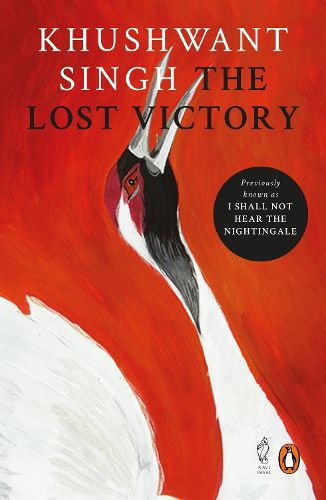 Cover image for The Lost Victory: (Previously titled I Shall Not Hear the Nightingale)