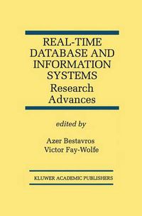Cover image for Real-Time Database and Information Systems: Research Advances: Research Advances