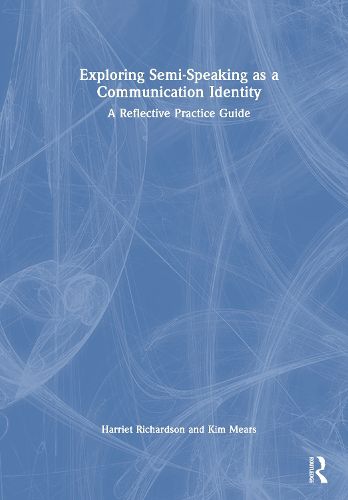 Cover image for Exploring Semi-Speaking as a Communication Identity